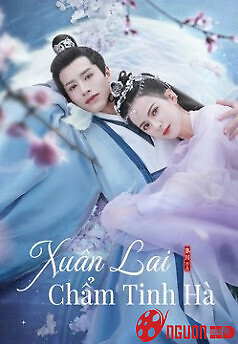 Xuân Lai Chẩm Tinh Hà