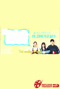 Tui Muốn Về Nhà