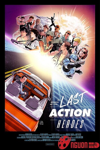 In Search Of The Last Action Heroes