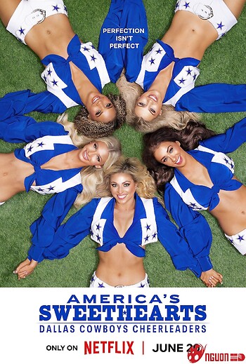 America's Sweethearts: Đội Cổ Vũ Dallas Cowboys (Phần 1)