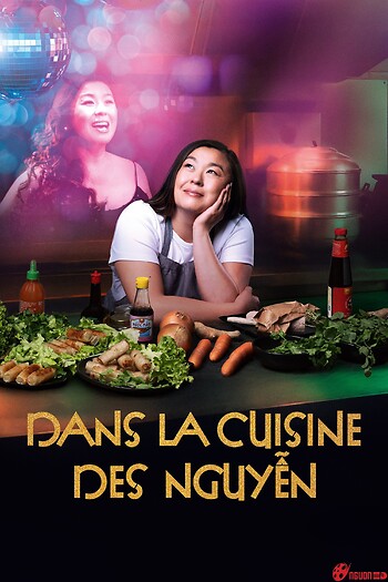 Căn Bếp Nhà Họ Nguyễn (Dans La Cuisine Des Nguyen)