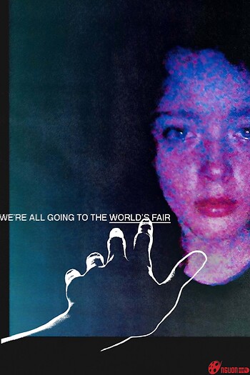 Chúng Ta Đều Sẽ Đến Hội Chợ Thế Giới