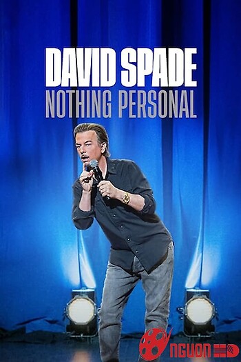 David Spade: Không Phải Chuyện Cá Nhân