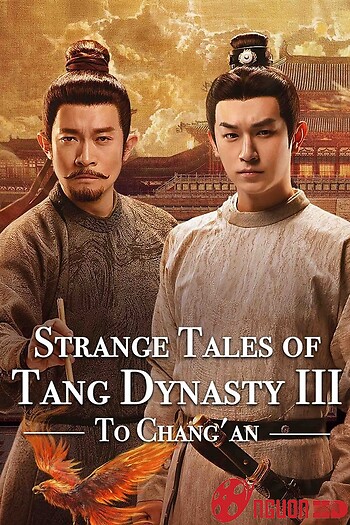 Đường Triều Quỷ Sự Lục 3 : Trường An
