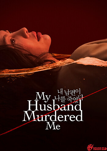 Kẻ Giết Tôi Là Chồng Tôi