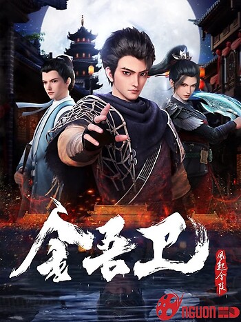 Kim Ngô Vệ: Phong Khởi Kim Lăng