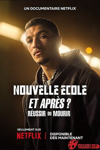 Nhịp Điệu Hip Hop Pháp Sau Tiếng Nhạc (Nouvelle École Et Après : Réussir Ou Mourir)