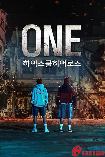 One: Người Hùng Trung Học