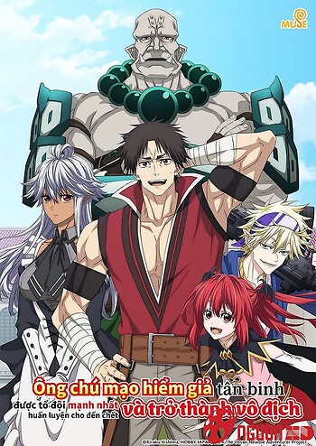 Ông Chú Mạo Hiểm Giả Tân Binh Được Tổ Đội Mạnh Nhất Huấn Luyện Cho Đến Chết Và Trở Thành Vô Địch