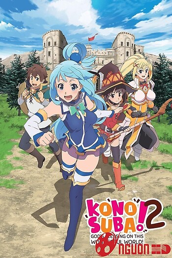 Phúc Lành Cho Thế Giới Tuyệt Vời Này (Phần 2)