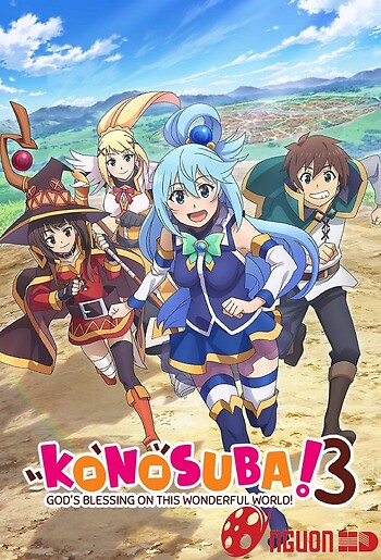 Phúc Lành Cho Thế Giới Tuyệt Vời Này (Phần 3)