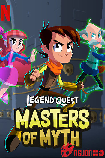 Sứ Mệnh Huyền Thoại: Bậc Thầy Truyền Thuyết (Las Leyendas: Creaturas Ocultas)