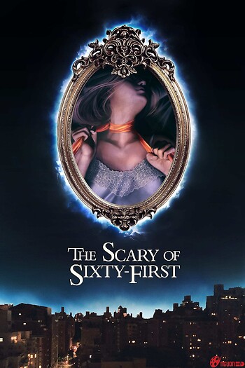 The Scary Of Sixty-First