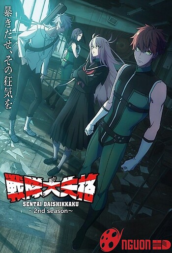 Tiến Lên! Chiến Đội Thất Sủng! (Sentai Daishikkaku) (Phần 2)