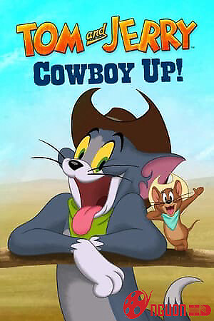 Tom Và Jerry, Cao Bồi Lên!