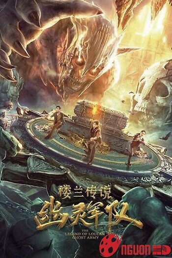 Truyền Thuyết Lâu Lan: Đội Quân U Linh
