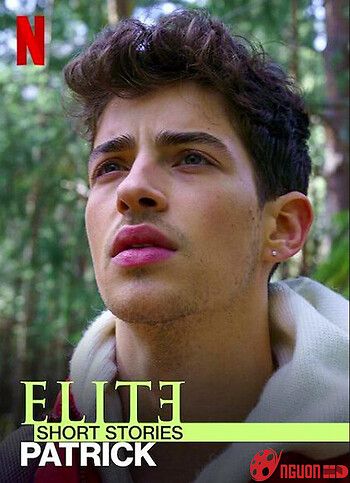 Ưu Tú - Truyện Ngắn: Patrick