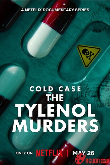 Vụ Án Bỏ Ngỏ: Án Mạng Đầu Độc Tylenol