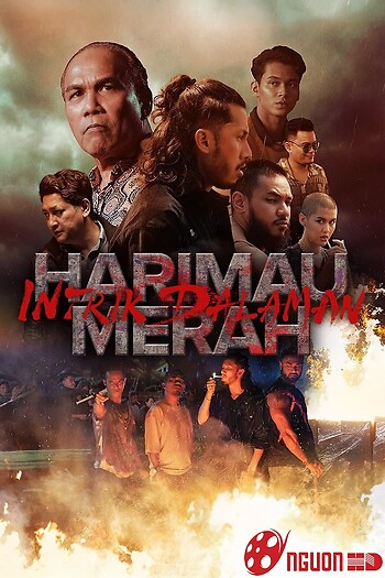 Xích Hổ: Âm Mưu Nội Gián (Harimau Merah: Intrik Dalaman)