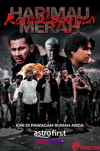 Xích Hổ: Cuộc Chiến Bắt Đầu (Harimau Merah: Konflik Bermula)