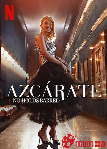 Azcárate: Không Kiêng Dè