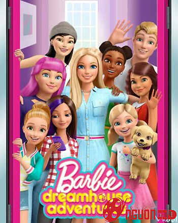 Barbie Dreamhouse Adventures (Phần 2)