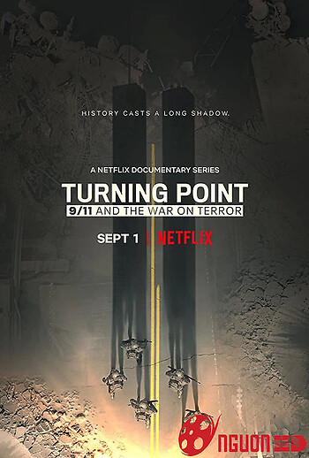Bước Ngoặt: 11 Tháng 9 Và Cuộc Chiến Chống Khủng Bố
