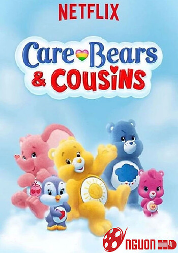 Care Bears & Cousins (Phần 2)