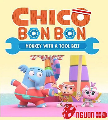 Chico Bon Bon: Chú Khỉ Và Thắt Lưng Đồ Nghề (Phần 1)