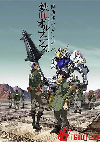 Chiến Sĩ Cơ Động Gundam: Thiết Huyết Cô Nhi (Phần 1)