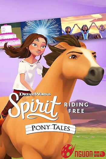 Chú Ngựa Spirit Tự Do Rong Ruổi Câu Chuyện Về Chú Ngựa Spirit (Phần 2)