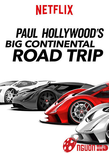 Du Ngoạn Châu Âu Với Paul Hollywood