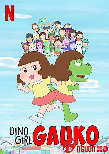 Gauko - Cô Bé Khủng Long (Phần 1)