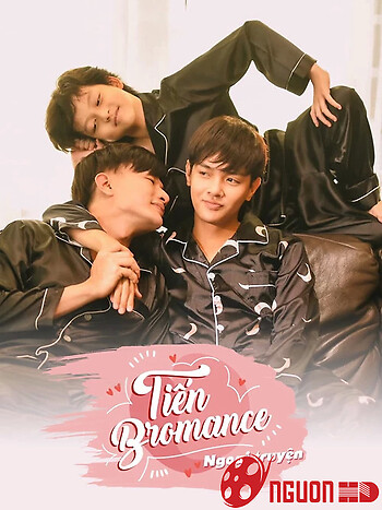 Tiến Bromance - Ngoại Truyện