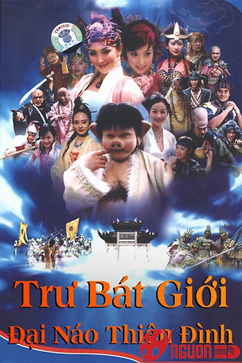 Trư Bát Giới Đại Náo Thiên Đình