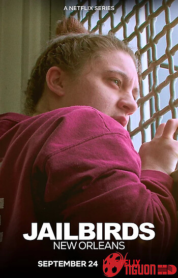 Tù Nhân: New Orleans