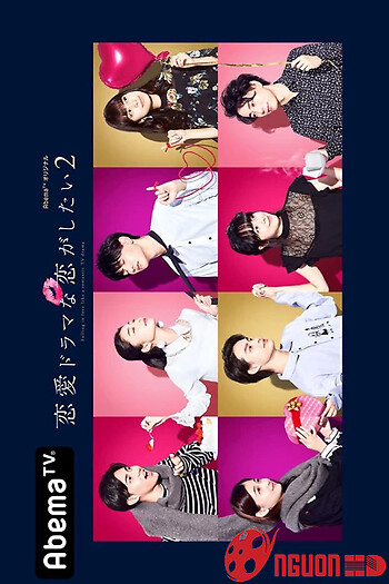 Yêu Như Trong Phim Tình Cảm (Phần 2)