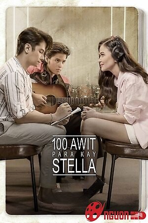 100 Bài Hát Cho Stella