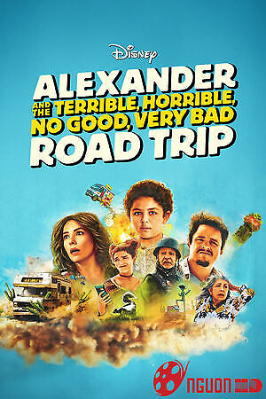 Alexander Và Chuyến Đi Tồi Tệ, Kinh Khủng, Chán Nản, Bực Bội