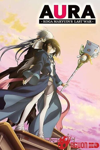 Aura Maryuinkouga Saigo No Tatakai