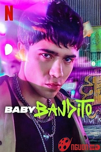 Baby Bandito (Phần 2)