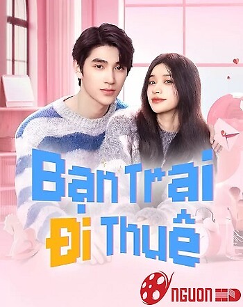 Bạn Trai Đi Thuê