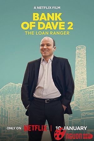 Bank Of Dave 2: The Loan Ranger