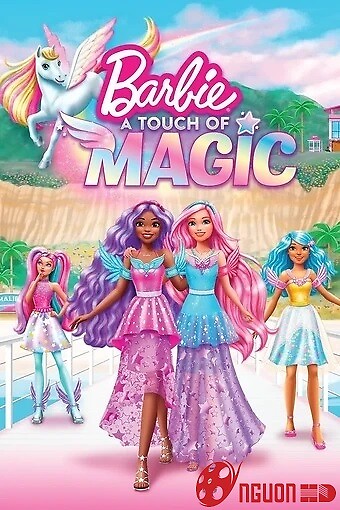 Barbie: Một Chút Phép Thuật (Phần 1)