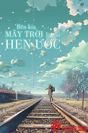 Bên Kia Đám Mây, Nơi Ta Hẹn Ước