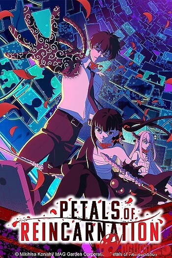 Cánh Hoa Luân Hồi - Reincarnation No Kaben, Petals Of Reincarnation, Reincarnation No Hanabira