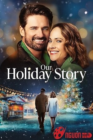 Câu Chuyện Kỳ Nghỉ Của Chúng Tôi