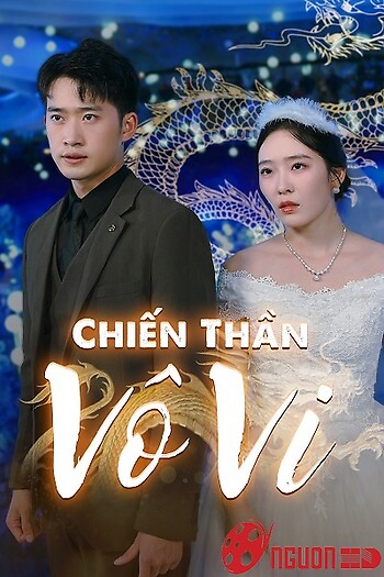 Chiến Thần Vô Vi