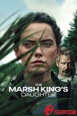 Con Gái Của Vua Đầm Lầy