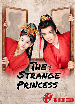 Công Chúa Điện Hạ Thật Kỳ Lạ
